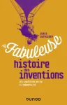 LA FABULEUSE HISTOIRE DES INVENTIONS