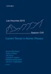 CURRENT TRENDS IN ATOMIC PHYSICS