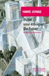 POUR UNE ETHIQUE DU FUTUR