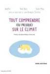 TOUT COMPRENDRE (OU PRESQUE) SUR LE CLIMAT