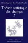 THEORIE STATISTIQUE DES CHAMPS 2