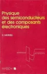 PHYSIQUE DES SEMICONDUCTEURS ET DES COMPOSANTS ELECTRONIQUES