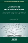 UNE HISTOIRE DES MATHEMATIQUES