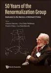 50 YEARS OF THE RENORMALIZATION GROUP