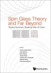 SPIN GLASS THEORY AND FAR BEYOND