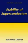 STABILITY OF SUPERCONDUCTORS